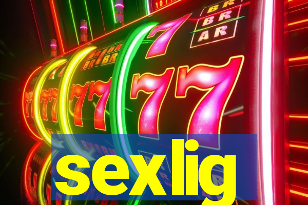 sexlig