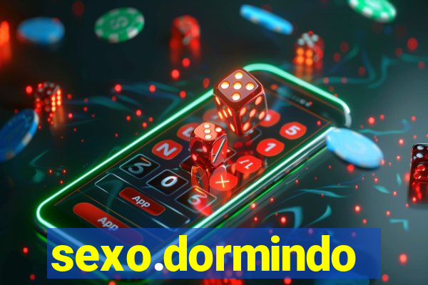 sexo.dormindo