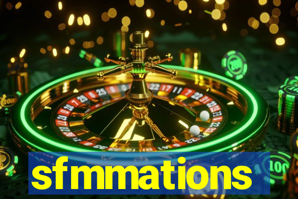 sfmmations