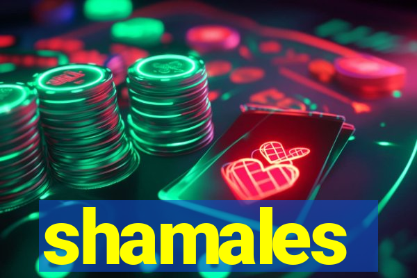 shamales