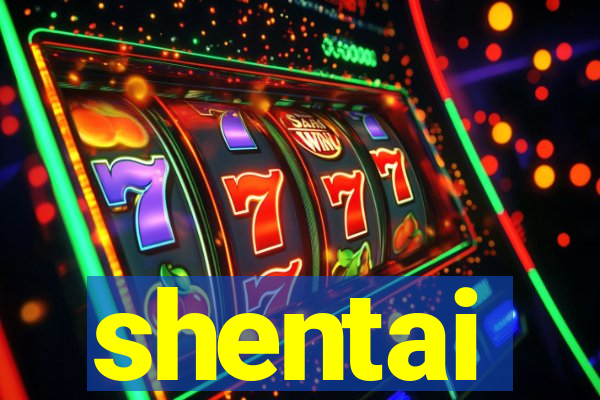 shentai