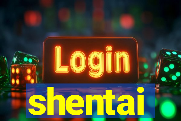 shentai