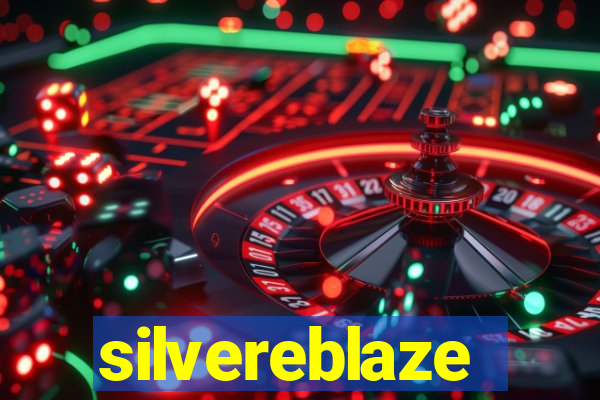 silvereblaze