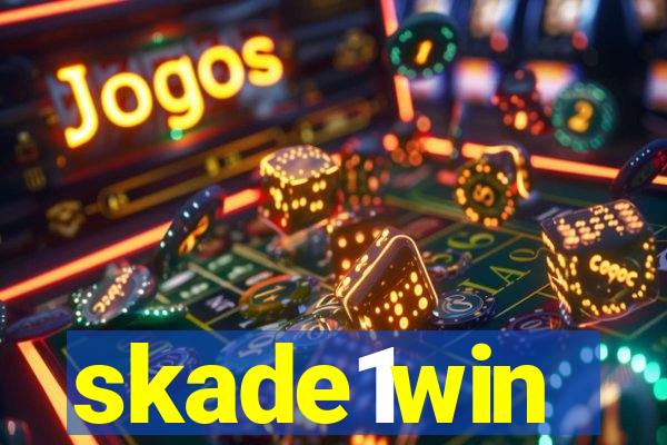 skade1win