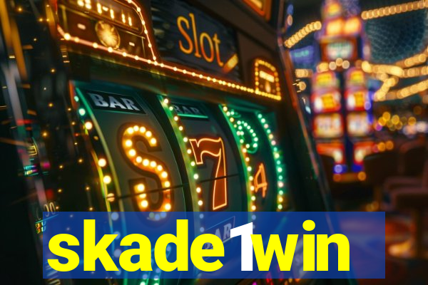 skade1win