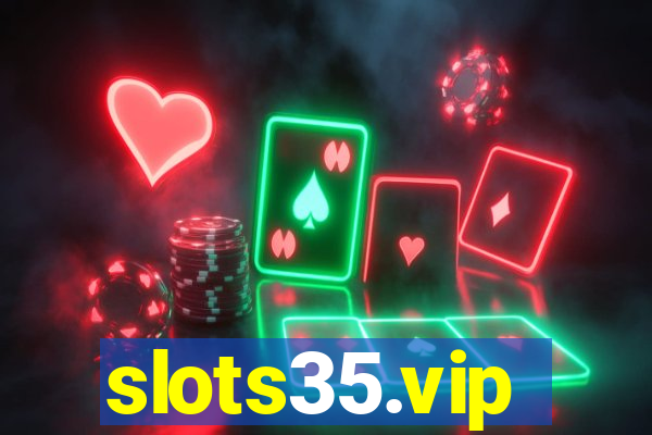 slots35.vip