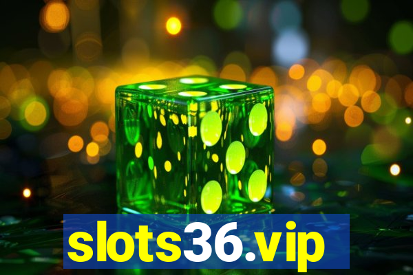 slots36.vip