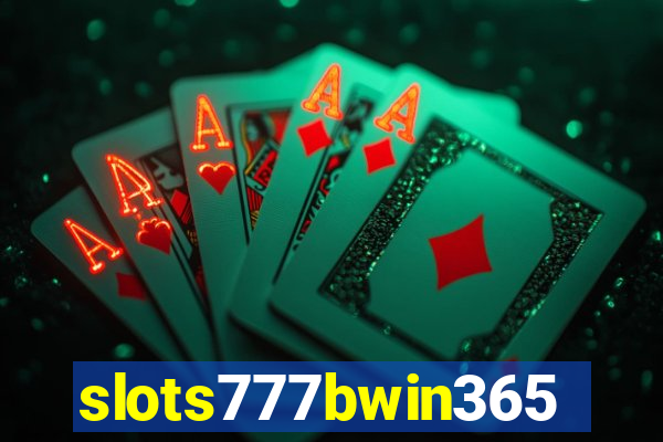 slots777bwin365