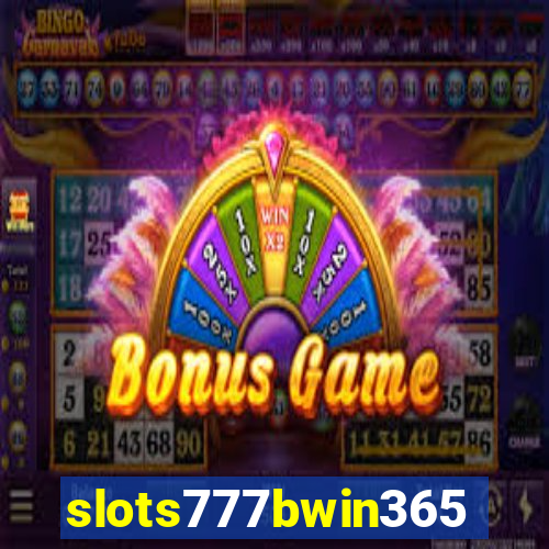 slots777bwin365