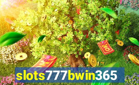 slots777bwin365