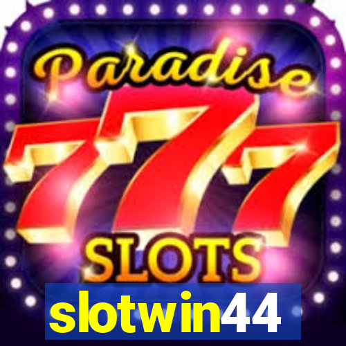 slotwin44