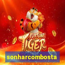 sonharcombosta