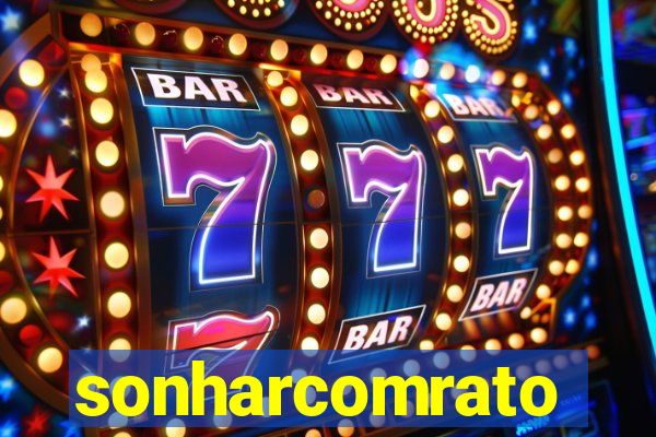 sonharcomrato