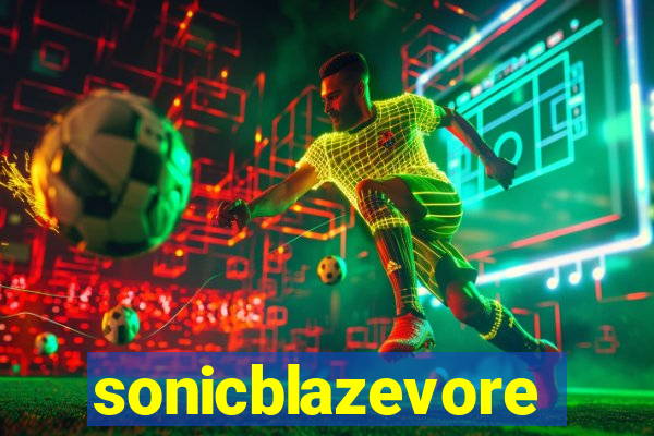 sonicblazevore
