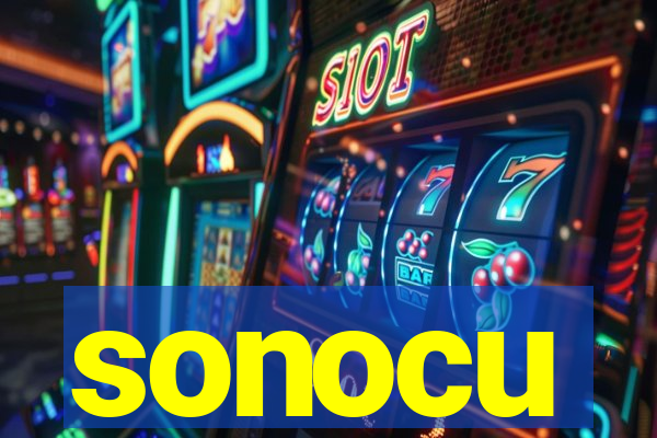 sonocu