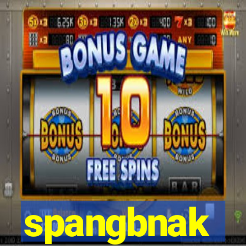 spangbnak