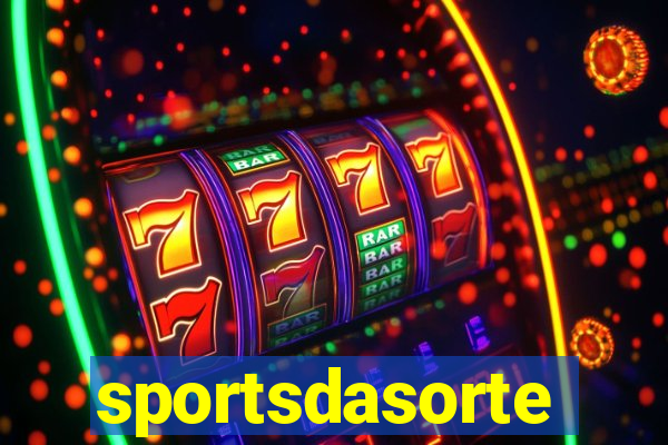 sportsdasorte