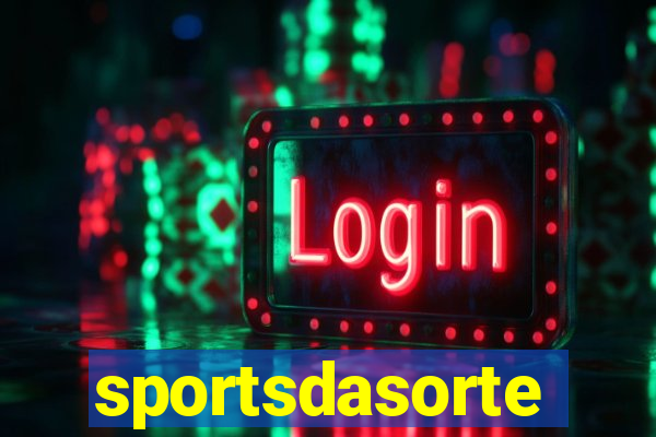 sportsdasorte