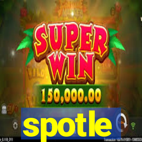 spotle