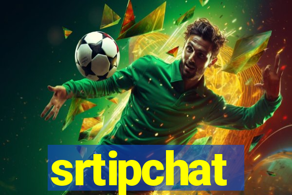 srtipchat