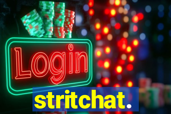 stritchat.