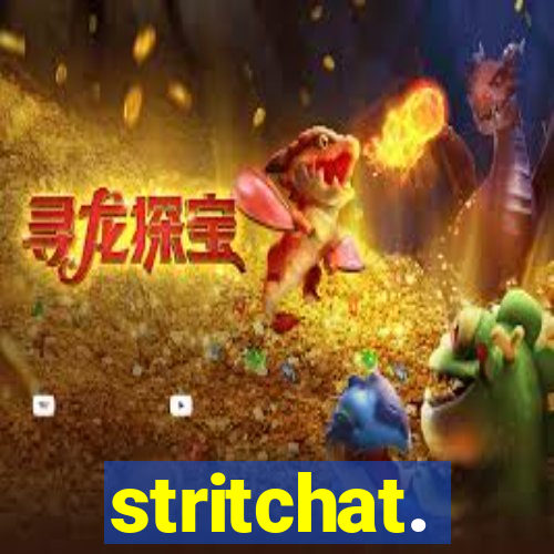 stritchat.