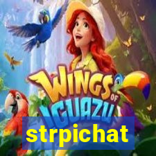 strpichat