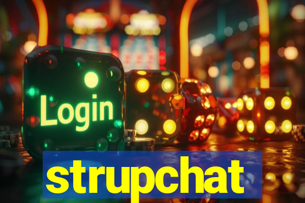 strupchat