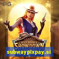 subwaypixpay.site
