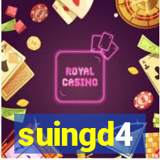 suingd4