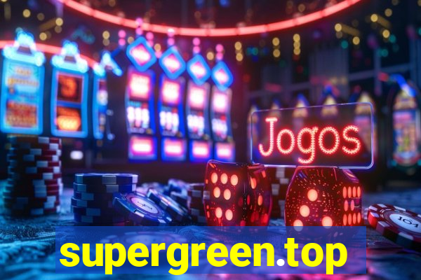 supergreen.top
