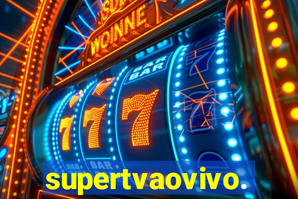 supertvaovivo.