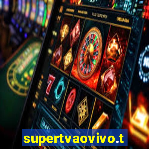 supertvaovivo.tv