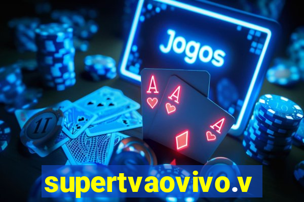 supertvaovivo.vip