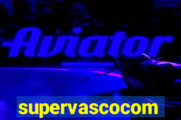 supervascocom
