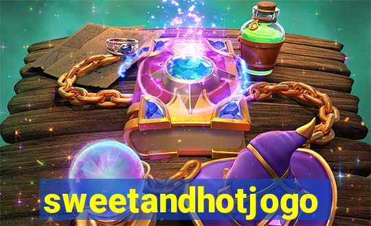 sweetandhotjogo