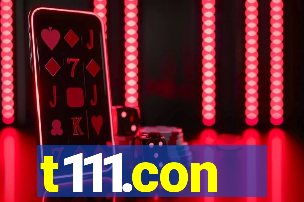 t111.con
