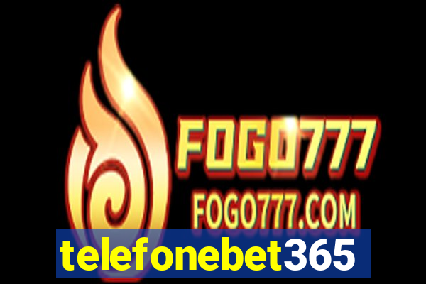 telefonebet365