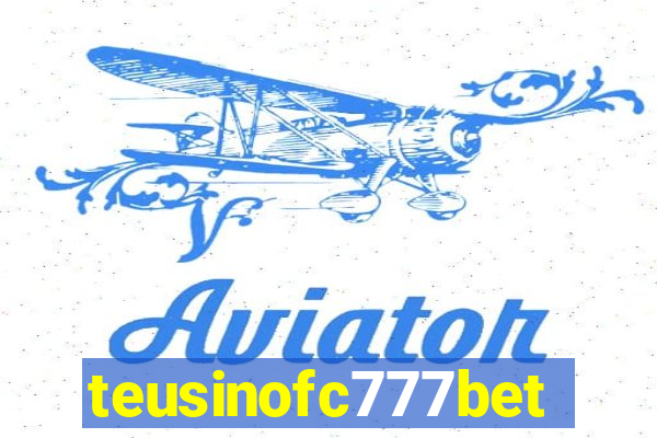teusinofc777bet.com