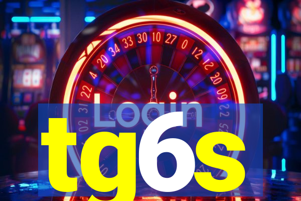 tg6s
