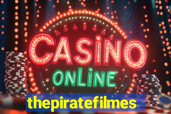 thepiratefilmes4k