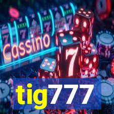 tig777