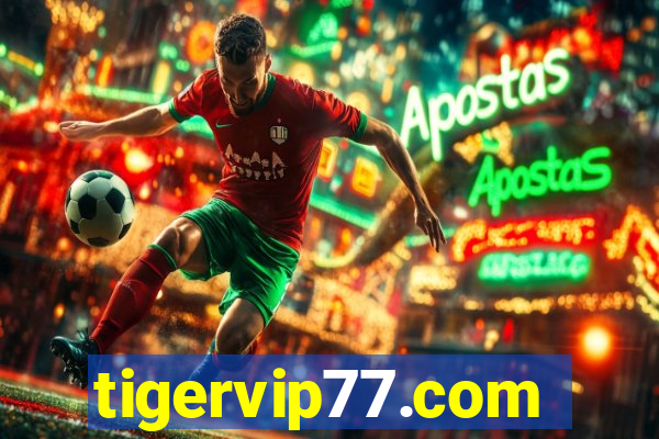 tigervip77.com