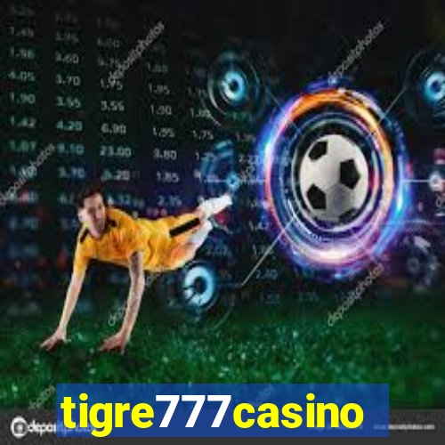 tigre777casino