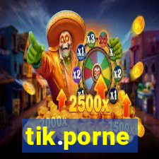 tik.porne