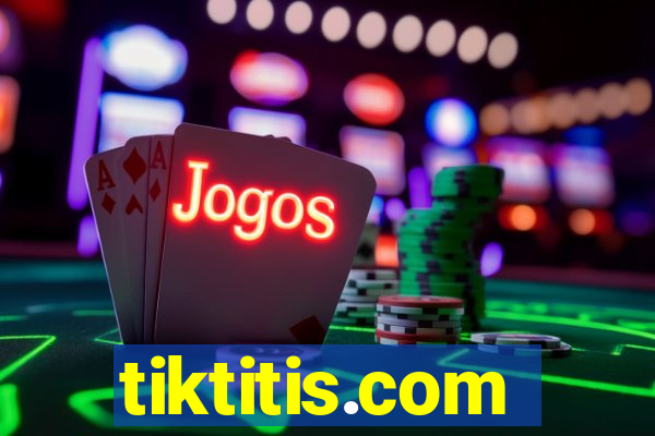tiktitis.com