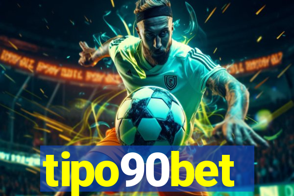 tipo90bet