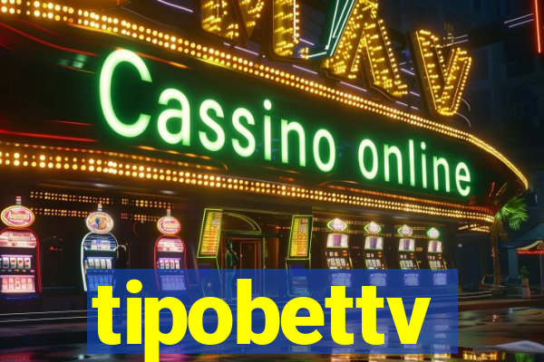 tipobettv