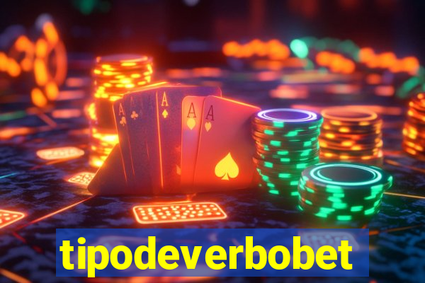 tipodeverbobet