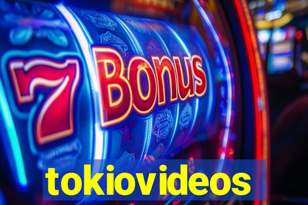 tokiovideos